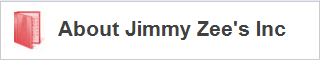 About Jimmy Zee's Inc